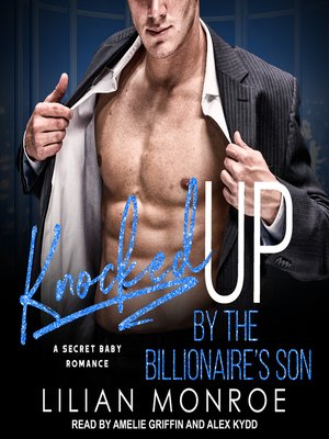 cover image of Knocked Up by the Billionaire's Son